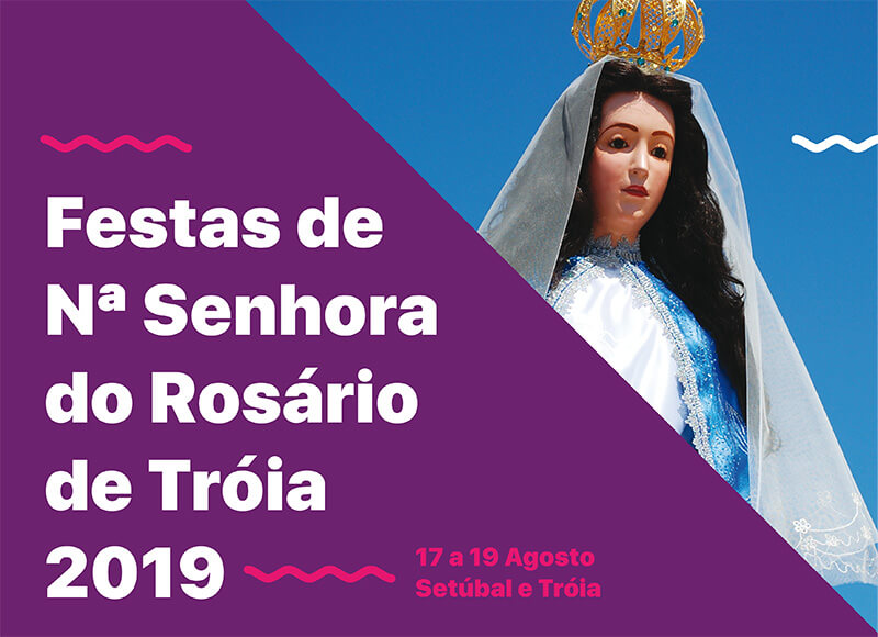 Cartaz - Festas Nossa Senhora do Rosario 2019 - Setubal
